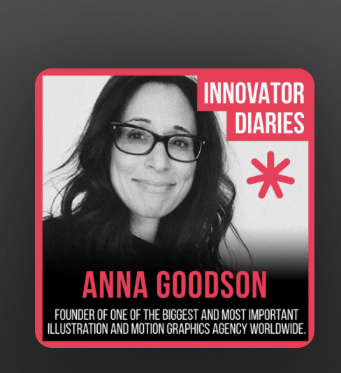 Podcast-Innovative Diaries with  / INNOVATOR DIARIES. A SHOW ABOUT CREATIVITY, PROBLEM SOLVING, GROWTH AND LEADERSHIP. - Anna Goodson - Anna Goodson Illustration Agency